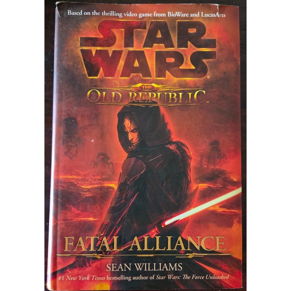 Fatal Alliance Star Wars Old Republic Hardcover 1st Edition
